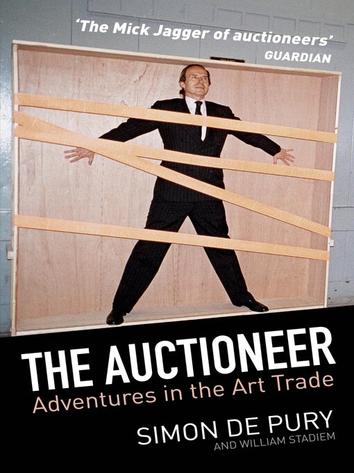 Title details for The Auctioneer by Simon de Pury - Available